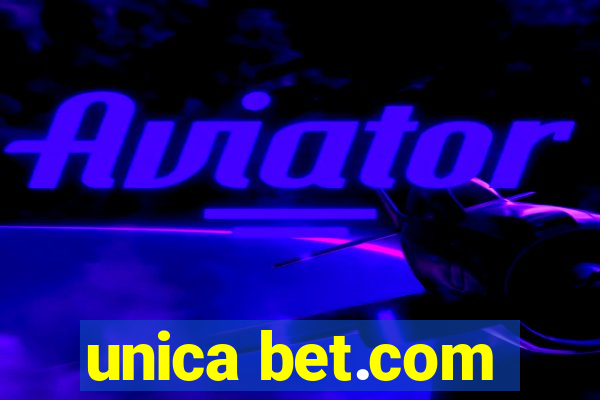 unica bet.com